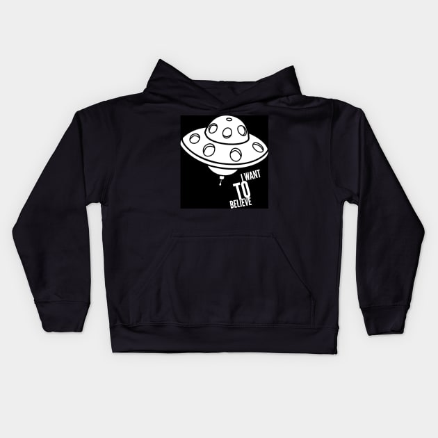 Aliens Are Real. I want to believe. Kids Hoodie by gillys